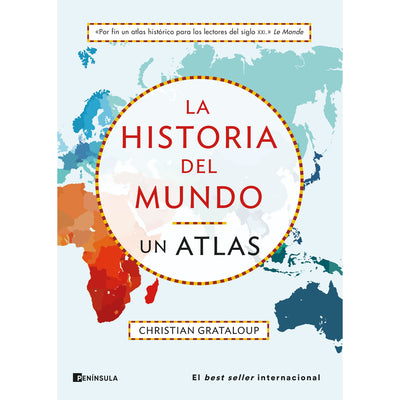 La historia del mundo. Un atlas
