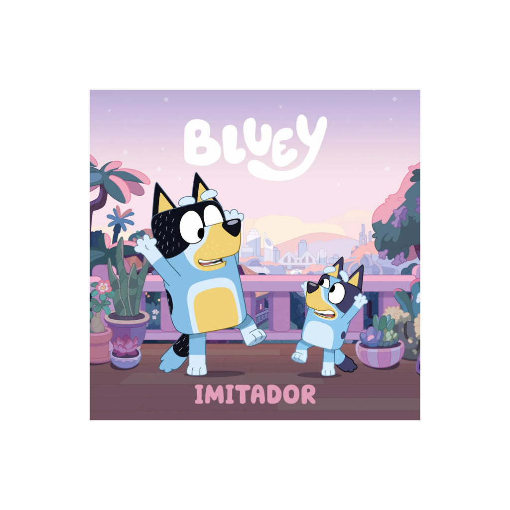 Bluey: Un Cuento  Imitador