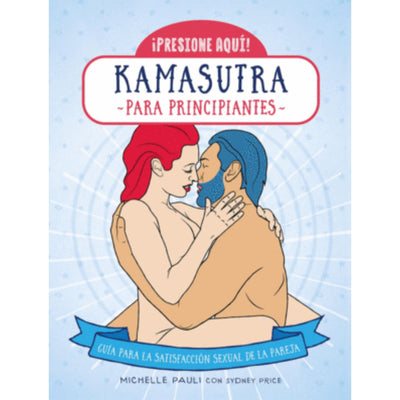 Kamasutra Para Principiantes