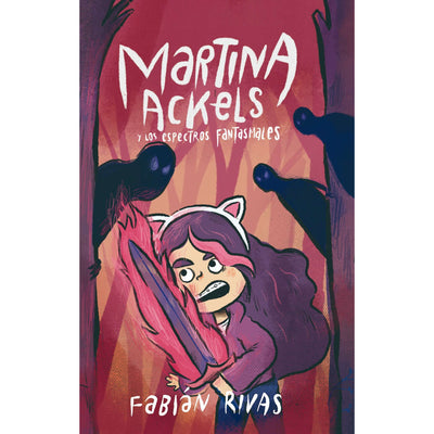 Martina Ackels Y Los Espectros Fantasmales