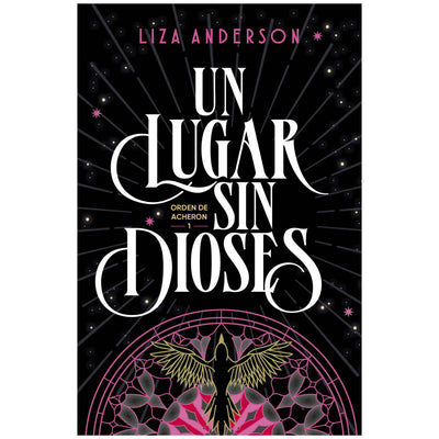 Un Lugar Sin Dioses (Archeon 1)