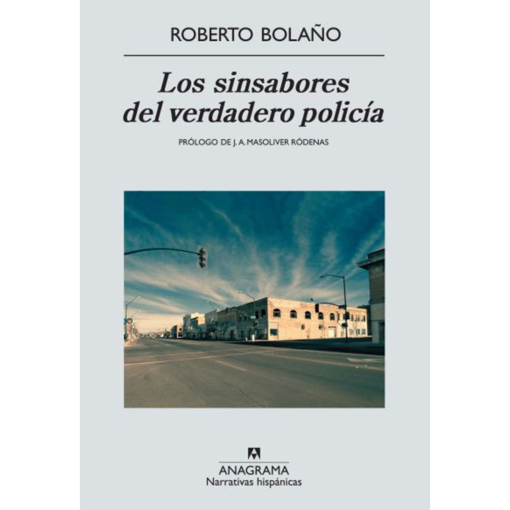 Los Sinsabores Del Verdadero Policia