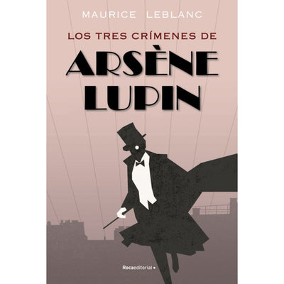 Los Tres Crímenes De Arsène Lupin