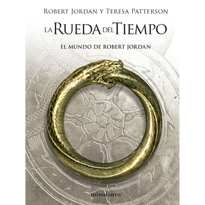 La Rueda Del Tiempo El Mundo De Robert Jordan