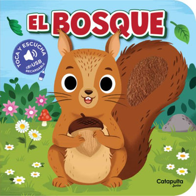 Toca Y Escucha: El Bosque (Usb)