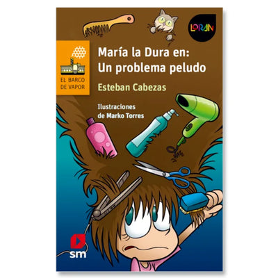 María La Dura En: Un Problema Peludo (Proyecto Loran)