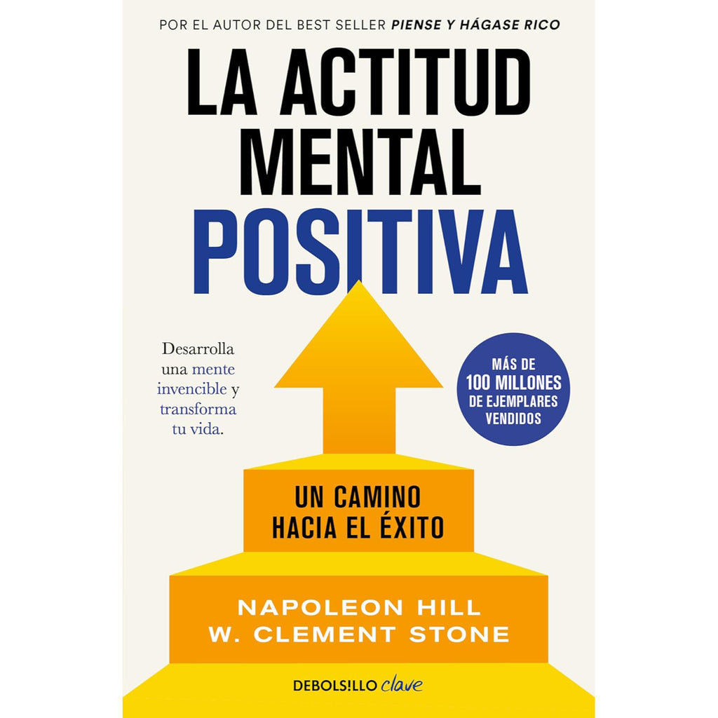La Actitud Mental Positiva