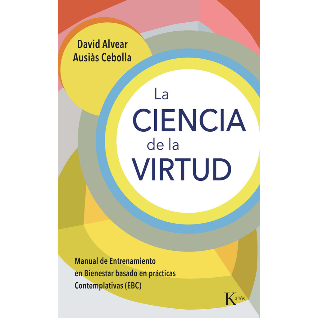 La Ciencia De La Virtud