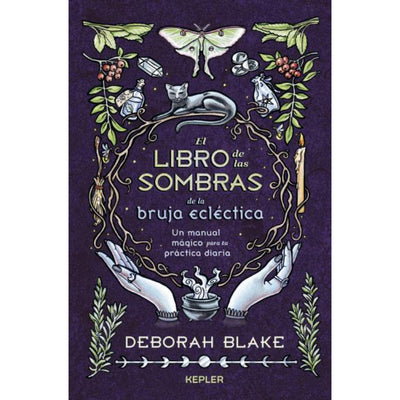 El Libro De Las Sombras De La Bruja Ecléctica