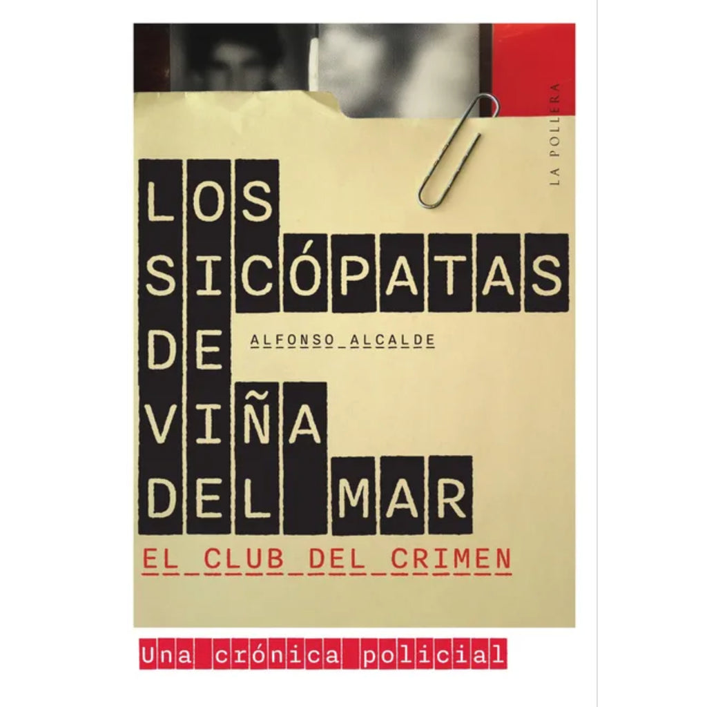 Los Sicópatas De Viña Del Mar