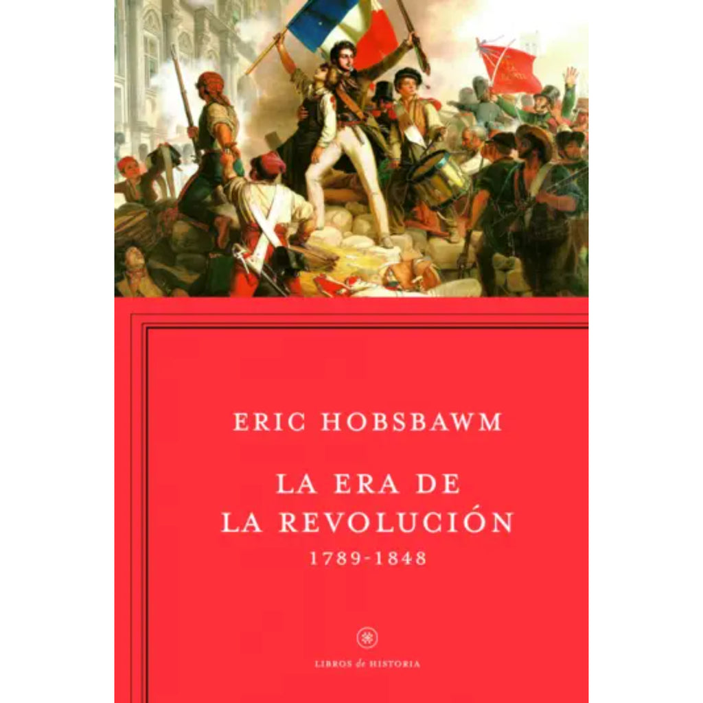 La Era De La Revolución