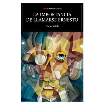 La Importanciade Llamarse Ernesto