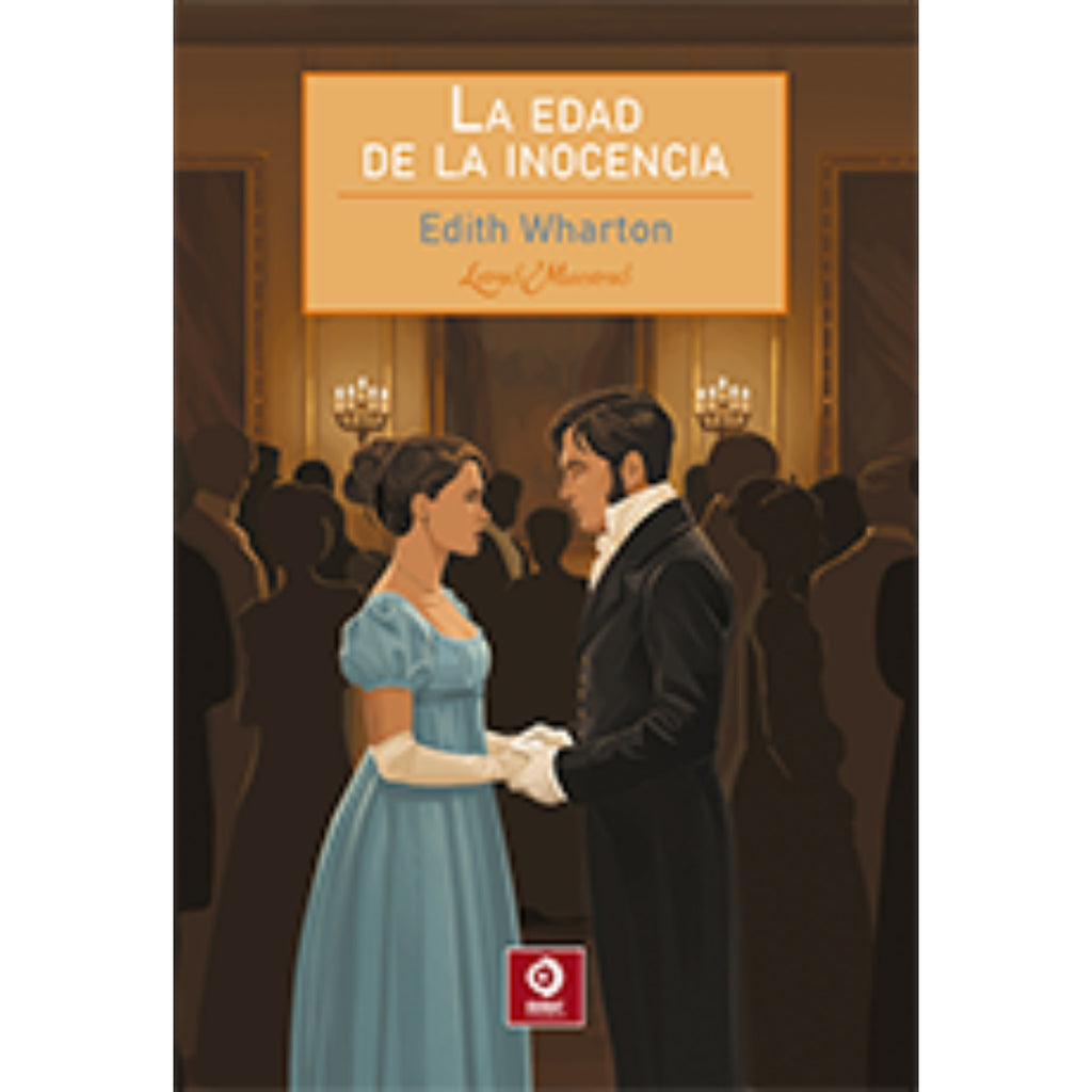 La Edad De La Inocencia (Letras Maestras)