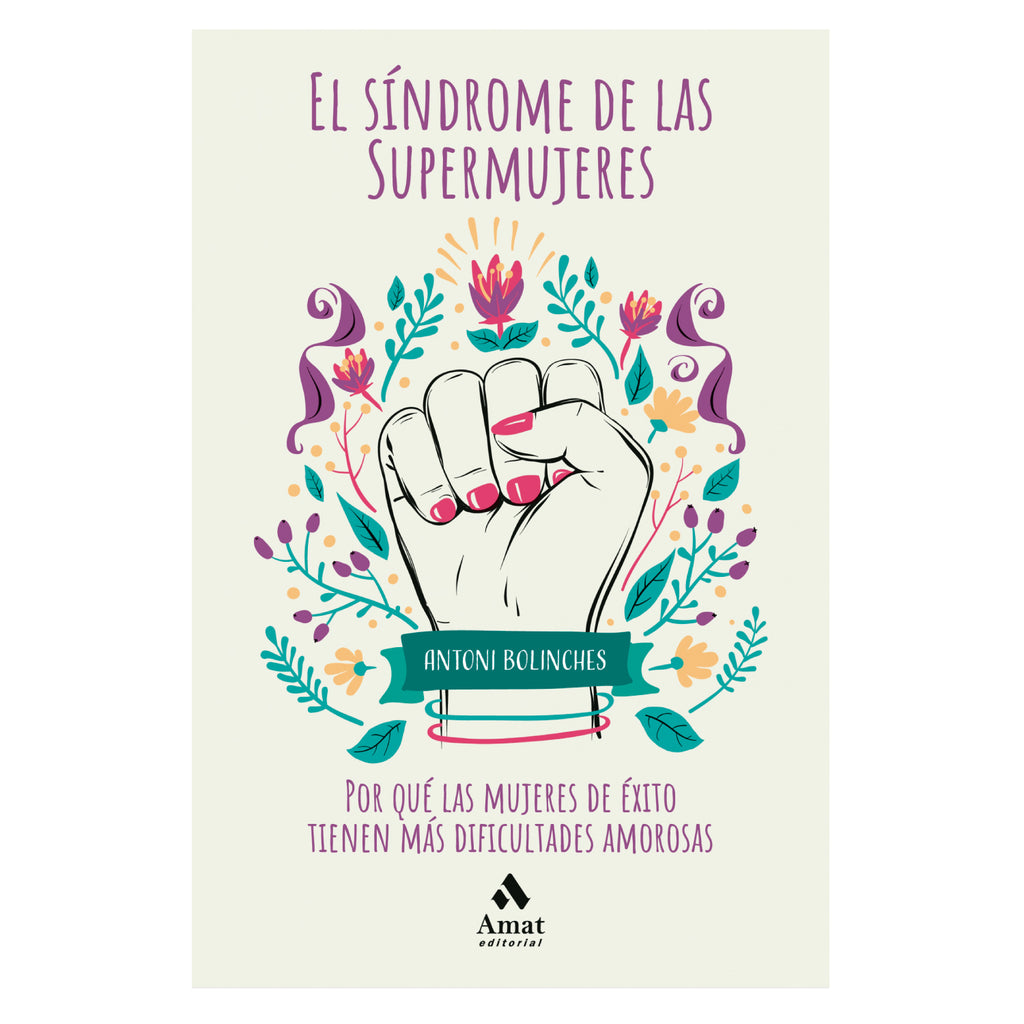 El Síndrome De Las Supermujeres