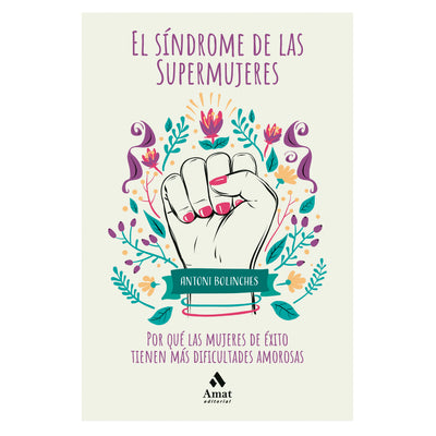 El Síndrome De Las Supermujeres