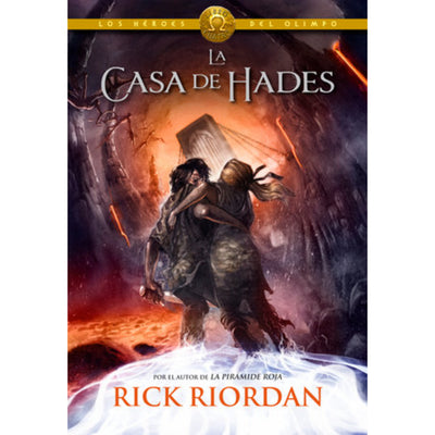 La Casa De Hades (Los Heroes Del Olimpo 4)