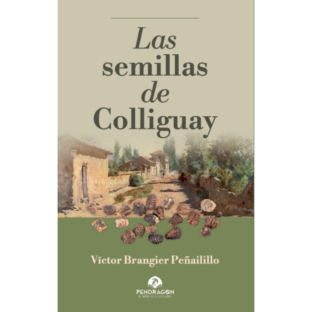 Las Semillas De Colliguay