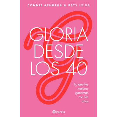 Gloria Desde Los 40