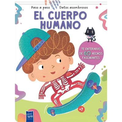 Paso A Paso  Datos Asombrosos: El Cuerpo Humano