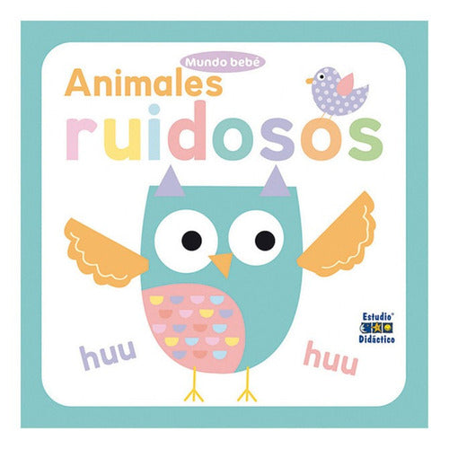 Animales Ruidosos