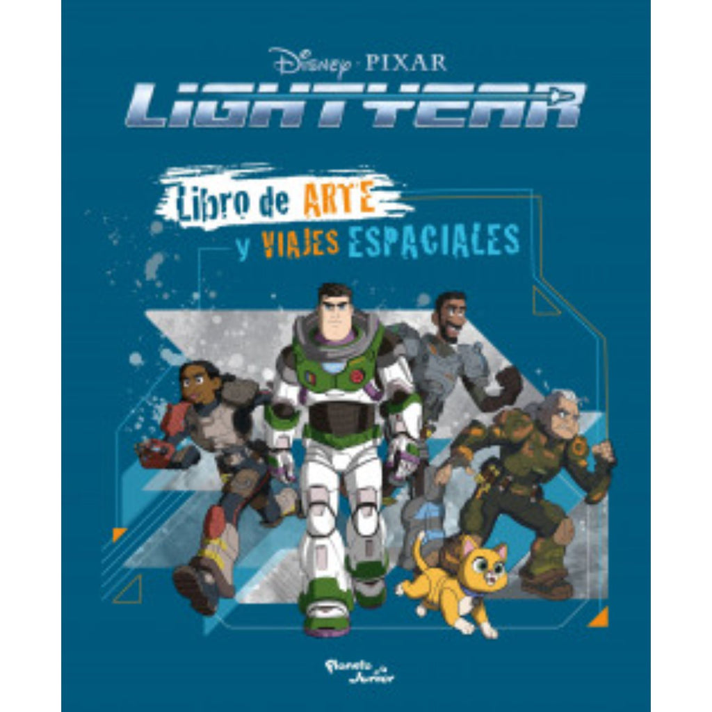 Lightyear. Libro De Arte Y Viajes Espaciales