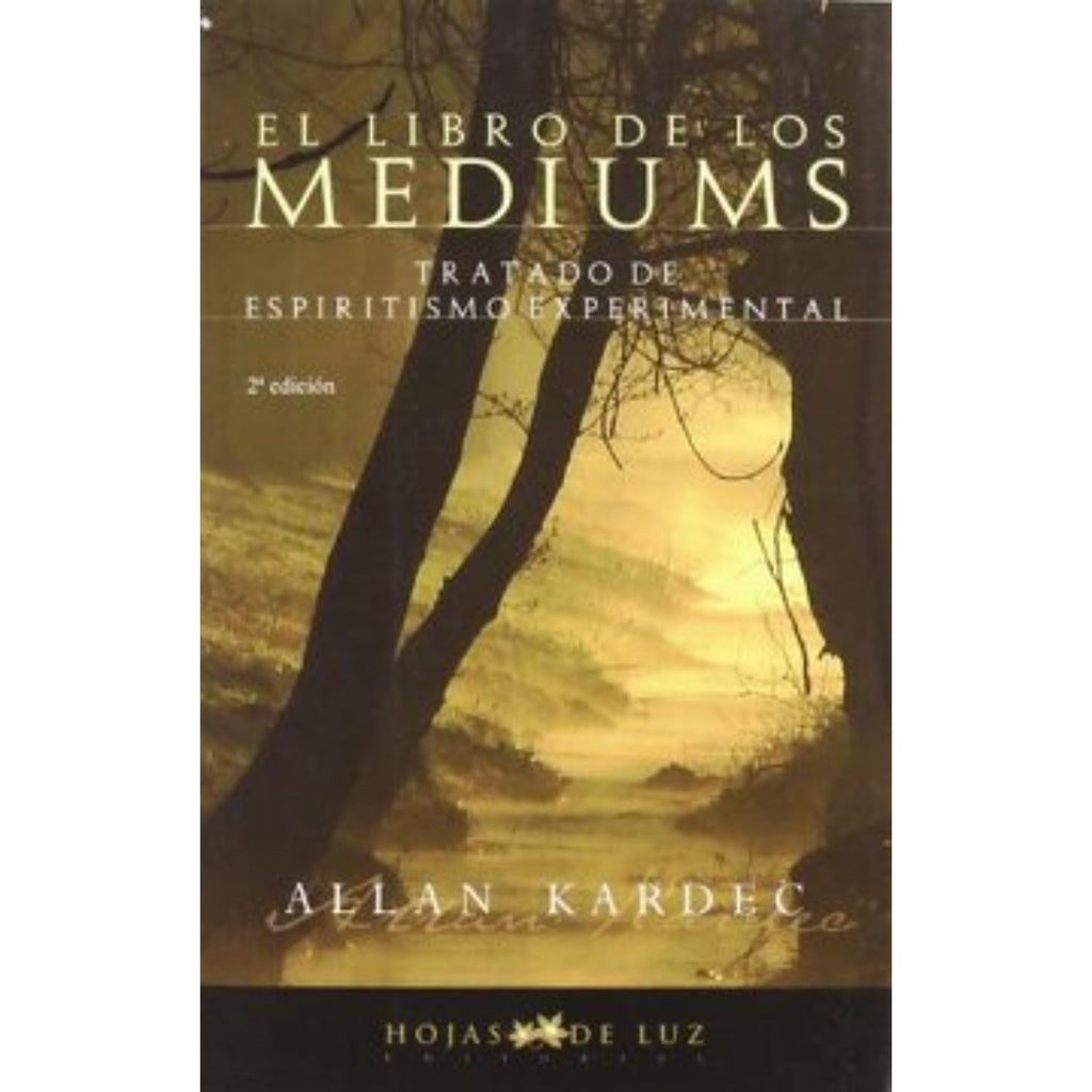 Libro De Los Mediums, El