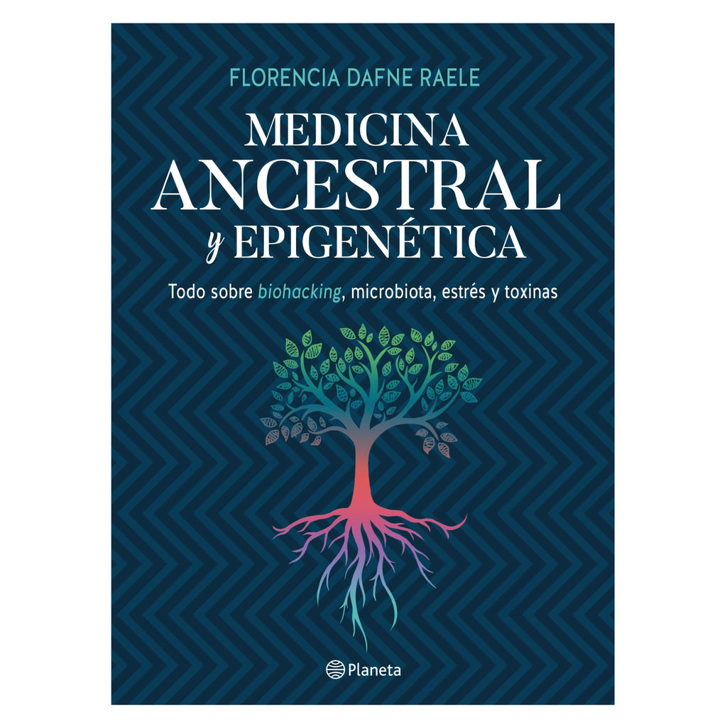 Medicina Ancestral y Epigenética