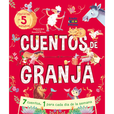 Cuentos de Granja -Un cuento para cada dia-