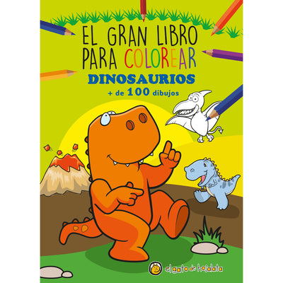 El Gran Libro Para Colorear Dinosaurios