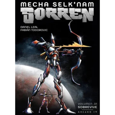 Mecha Selknam: Sorren. Vol.1 Sobrevive