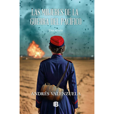 Las Mujeres De La Guerra Del Pacifico