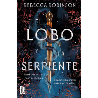 El Lobo Y La Serpiente