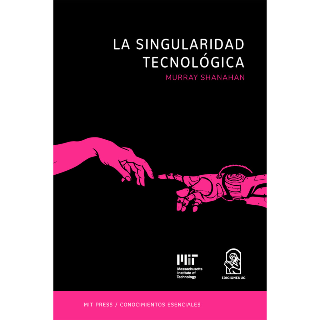 La Singularidad Tecnológica
