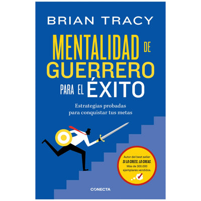 Mentalidad De Guerrero Para El Éxito