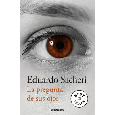 La Pregunta De Sus Ojos