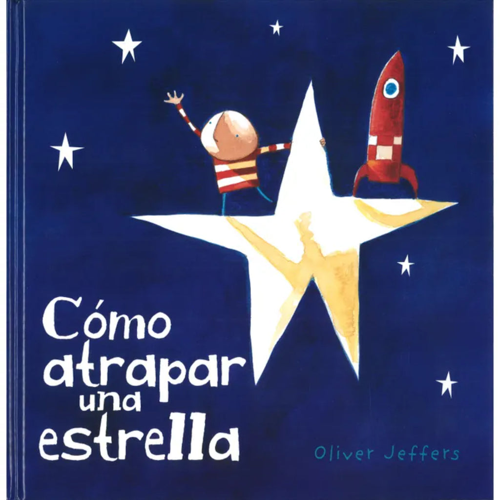 Como Atrapar Una Estrella
