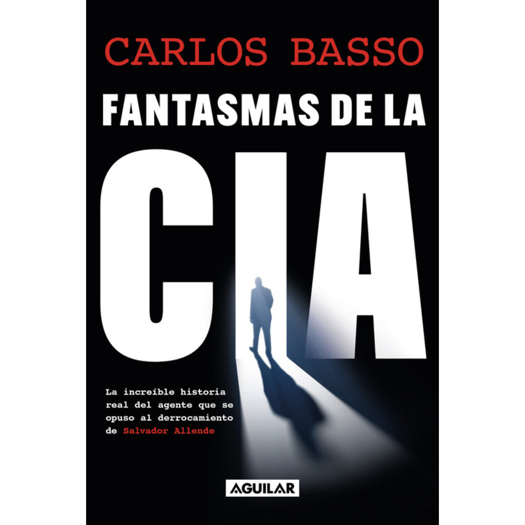 Fantasmas De La Cia