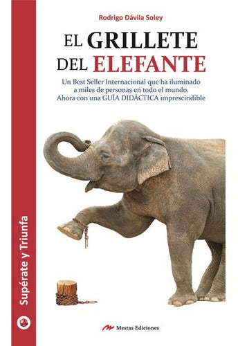 El Grillete Del Elefante