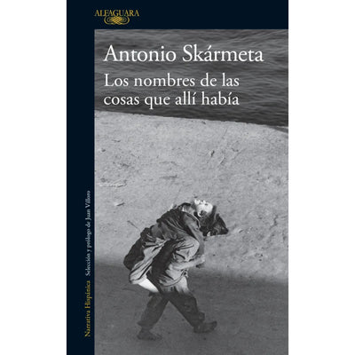 Los Nombres De Las Cosas Que Alli Habia