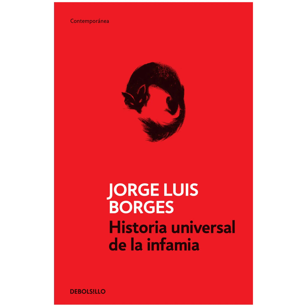 Historia Universal De La Infamia