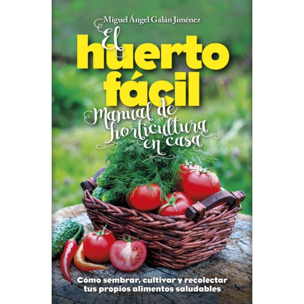 El Huerto Fácil