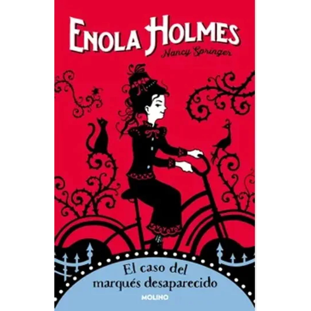 Enola Holmes 1. El Caso Del Marques Desaparecido