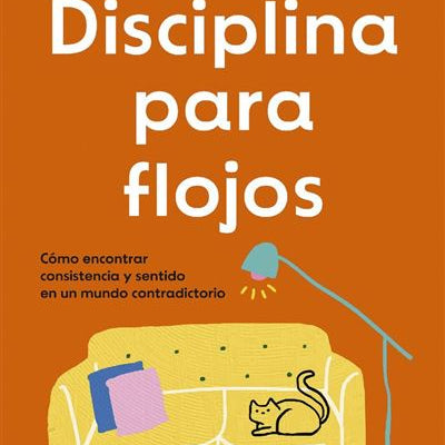 Disciplina Para Flojos