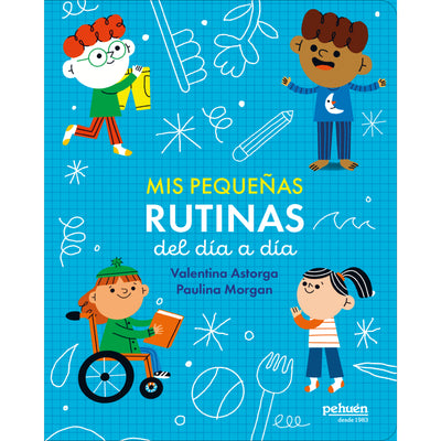 Mis Pequeñas Rutinas Del Día A Día