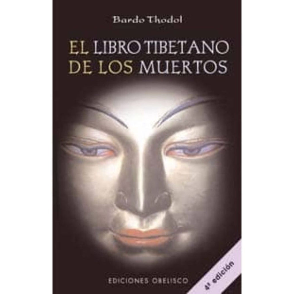 Libro Tibetano De Los Muertos, El