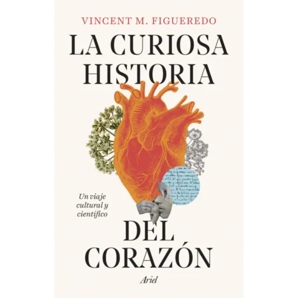 La Curiosa Historia Del Corazón