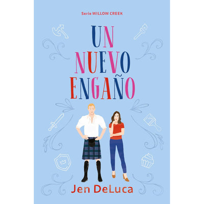 Nuevo Engaño, Un (Willow Creek #3)