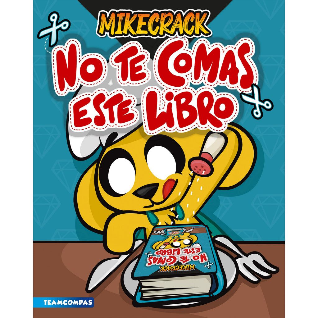 No Te Comas Este Libro