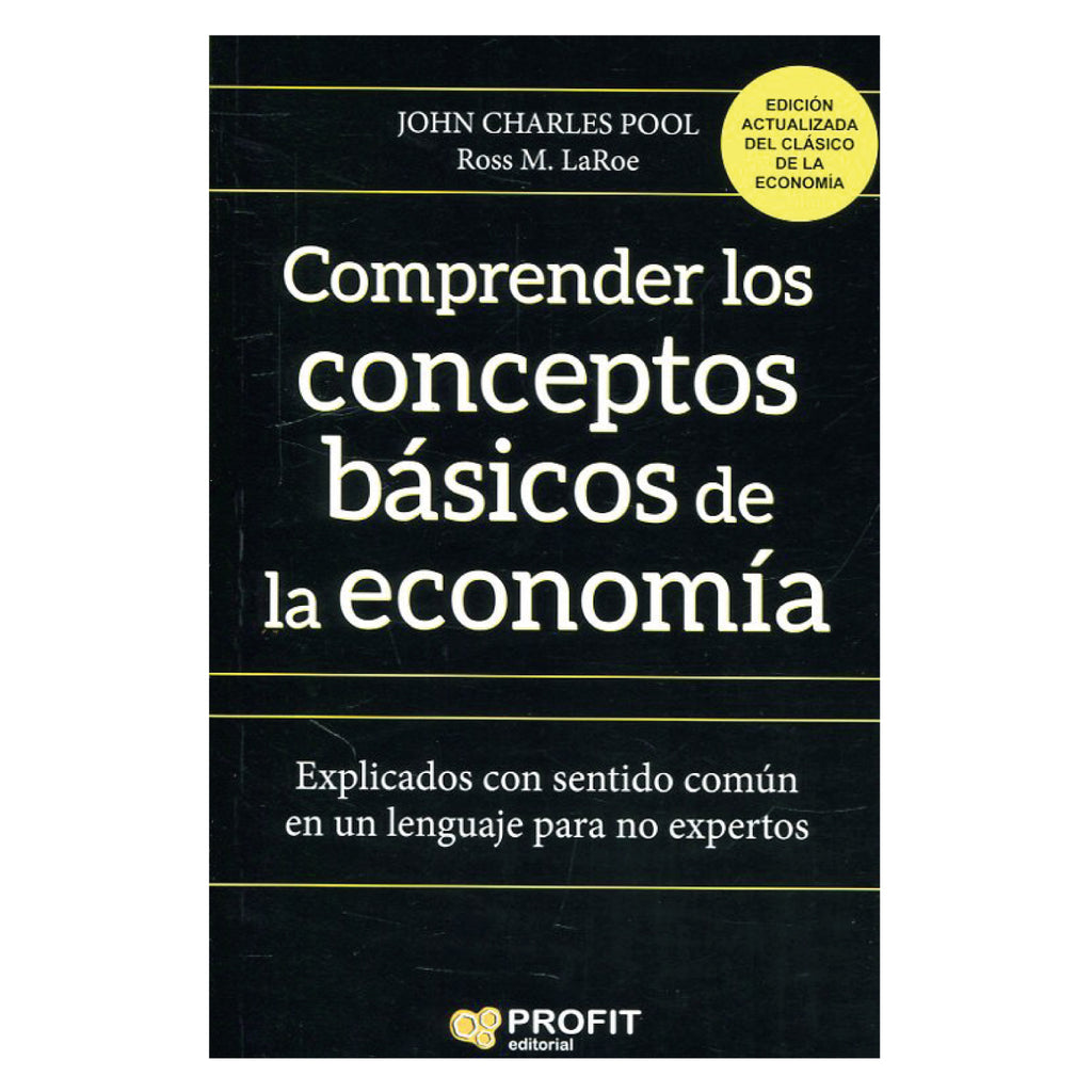 Comprender Los Conceptos Básicos De La Economía