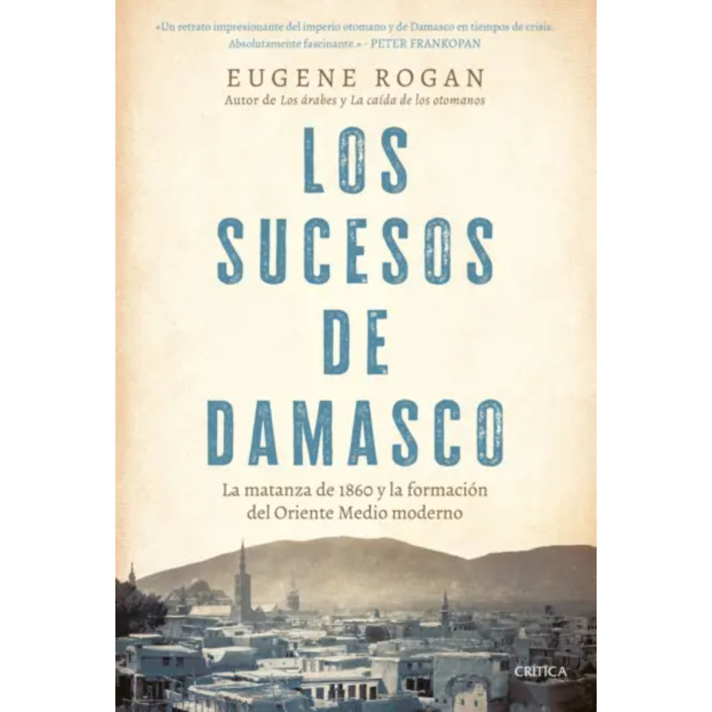 Los Sucesos De Damasco